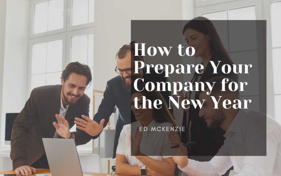 How to Prepare Your Company for the New Year