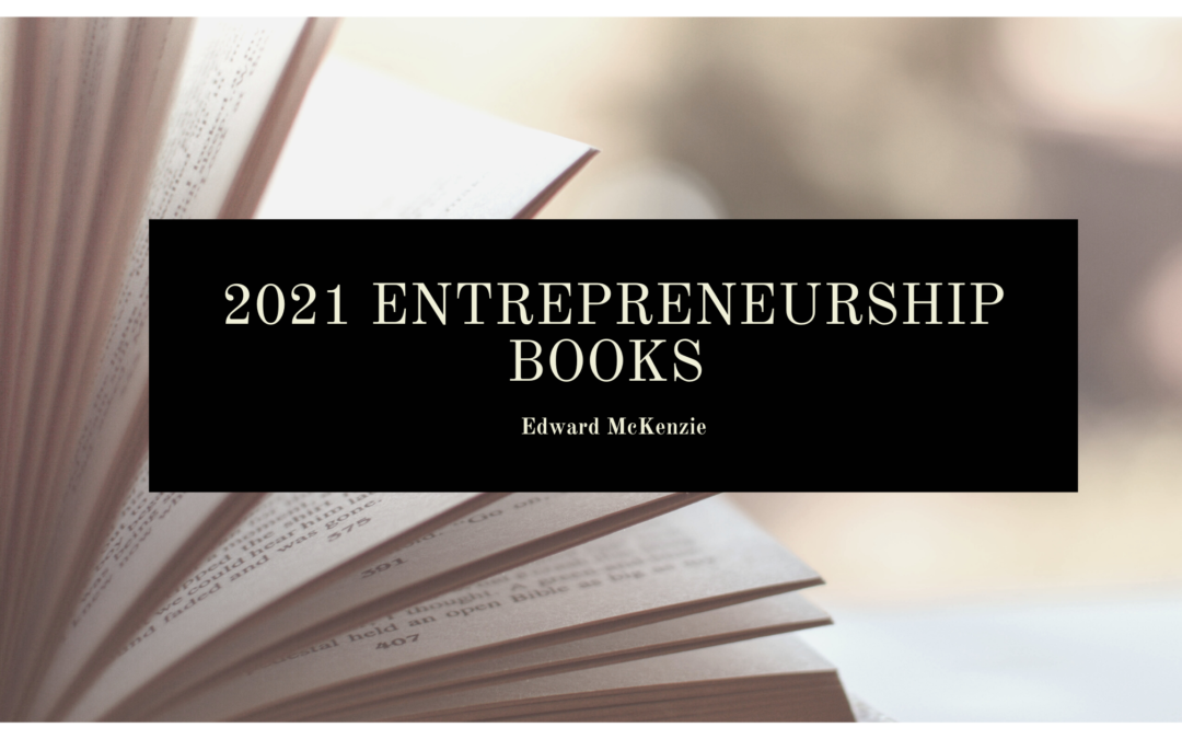 3 Entrepreneurship Books Important to Read in 2021