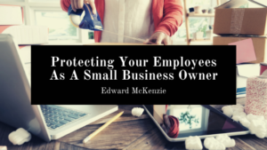 Edward Mckenzie Virgin Islands Protecting Employees Small Business Owner