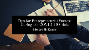 Edward McKenzie virgin islands entrepreneur tips coronavirus